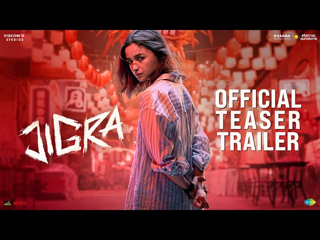 jigra-official-teaser-trailer-ulti-ginti-shuru-alia-bhatt-vedang-raina-vasan-bala-11-oct